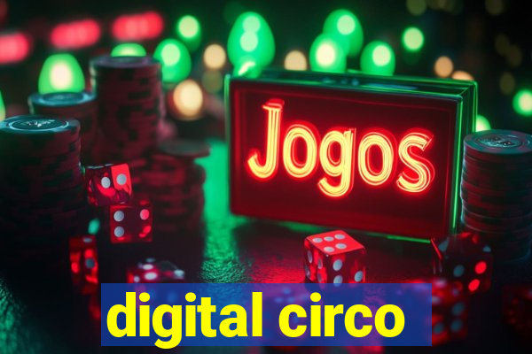 digital circo